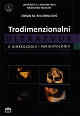 Trodimenzionalni ultrazvuk u ginekologiji i perinatologij